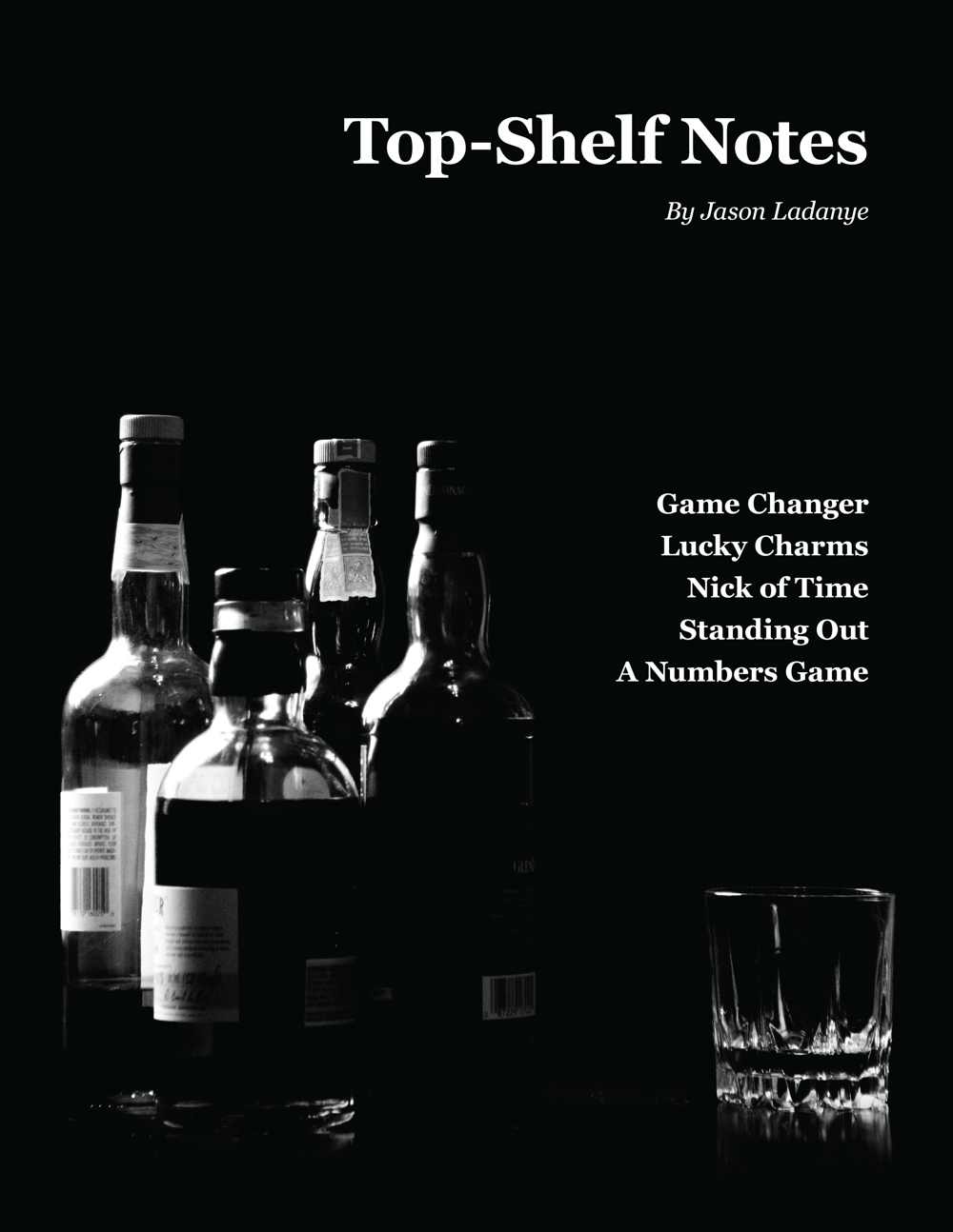 Top - Shelf Notes - Jason Ladanye